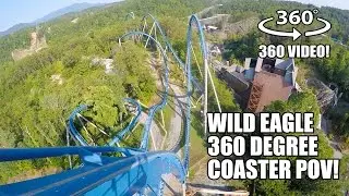 Wild Eagle Roller Coaster 360 Degree POV Dollywood Pigeon Forge, TN - Filmed w/ Giroptic 360