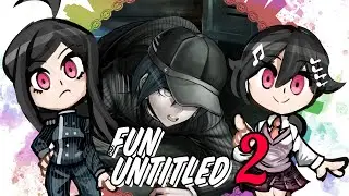 Danganronpa V3 - Hunting down our fellow Ultimate High School Frenemies - FunUntitled Let's Play