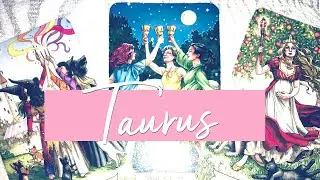 TAURUS - WHO'S INTERESTED IN YOU?