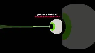 GEOMETRY DASH MOST BEATIFUL TRANSITION PT.7 #geometrydash #edit #transition #beautiful