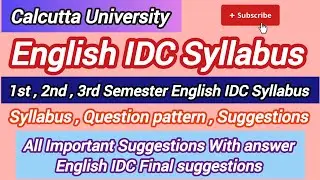 Calcutta University English IDC Syllabus//English IDC Syllabus, question pattern and suggestion//CCF