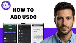 How to Add USDC to Phantom Wallet Step by Step  (full guide)