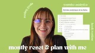 february monthly reset | setting goals, monthly reflection, youtube analytics & vision board