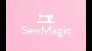 Welcome to Sew Magic