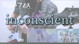 惑星VORTEX - inconscient【弾いてみた】【GuitarCover】