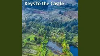 Keys to the Castle