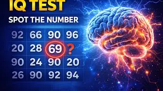 👉 Can You Spot the Number? 8 Mind-Bending Number Puzzles (IQ Test)