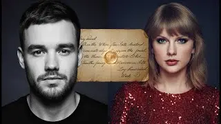 Taylor Swift's Secret Letter to Liam Payne Finally Revealed