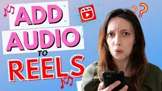 How to add music to Instagram Reels | Add original audio or royalty-free music to IG Reels