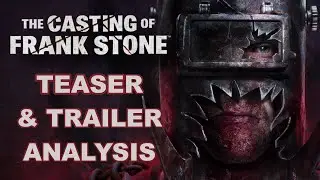 The Casting of Frank Stone: Breaking Down the Teasers