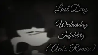 FNF WI last day (OLD) [ace's remix]