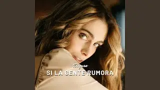 Si la gente Rumora (Acoustic Version)