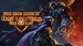 Fire Bros Look at Darksiders Genesis Live - Featuring @ChristopherOdd