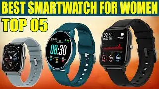 Top 05 Best Smartwatches for Women on Aliexpress || Gadget Express