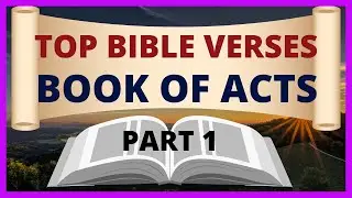 POPULAR and MEANINGFUL BIBLE VERSES from the BOOK of ACTS /  TOP VERSES COLLECTION / 