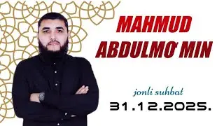 #MAHMUD #ABDULMOʻMIN #ERKIN #MAVZU 31.12.2025.