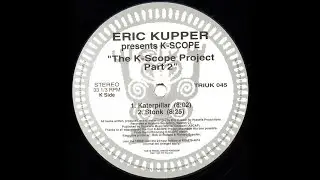 Eric Kupper Presents K-Scope - Stonk