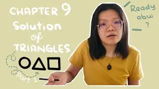 [ADD MATHS] Form 4 Chapter 9 : Solution of TRIANGLES (Part 1)