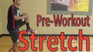 Pre-Workout Stretch | Pre-Game Stretch | Dynamic Stretching Routine - Pro Training
