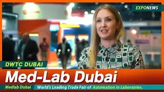 MEDLAB DWTC 2022 Dubai, UAE : Healthcare Laboratory Equipment for Sale in Dubai, UAE : EXPO NEWS
