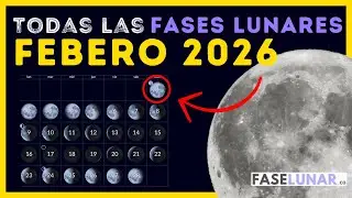 FASES DE LA LUNA en FEBRERO 2025 🌕 Calendario lunar de FEBRERO d&iacute;a a d&iacute;a #calendariolunar