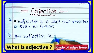 What is adjective? | adjective ka definition | how many types of adjective | definition of adjective