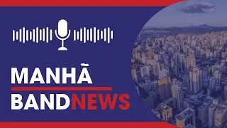 JORNAL MANHÃ BANDNEWS | 26/01/26