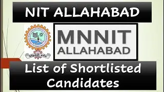 NIT ALLAHABAD || MNNIT ALLAHABAD || List of Shortlisted Candidates || PhD Admission 2021