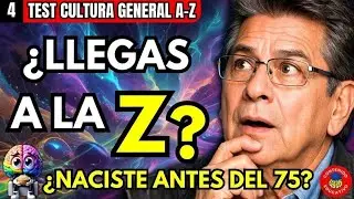 🧠📚 ¿Llegas a la Z? Test de Cultura General A-Z que Desafía Tu Mente 🔤✨