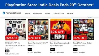 PlayStation Store India Deals Ends 29th October. 