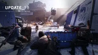 Patch Notes Overview 1.8 (The Division)