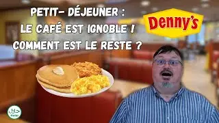 Denny’s : Breakfast dans un 