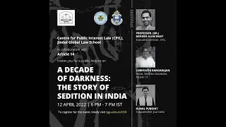&ldquo;A DECADE OF DARKNESS: THE STORY OF SEDITION IN INDIA&rdquo;