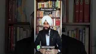 SURRENDER: IN POLICE STATION OR IN COURT