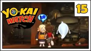 [Yokai Watch] Part 15 - Fusion Time