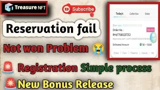 Reservation Fail Problem Solve/ New offer #treasurenft #nfts #nft#trending #usdt#trx#onlineearning