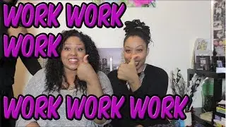 Rihanna Work 