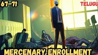 Mercenary enrollment 67-71 telugu explanation #manhwa #webtoon