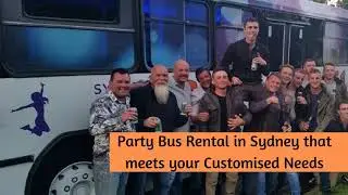 Reliable Party Bus Rental in Sydney On Your Budget