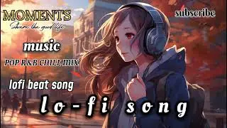 Lofi beat song.. [Low Wi-Fi song ] .. Trending song 2026..new song 2026..hindi song 2026..new song..