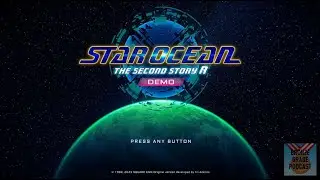 Star Ocean The Second Story R - DEMO Gameplay