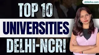 Top Universities in Delhi NCR 2025 | Ranking, Fees, Admission, Placement #delhincruniversities