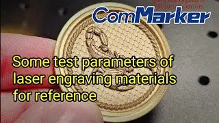 ComMarker: Parameters of laser engraving materials for reference