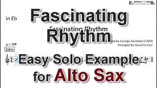 Fascinating Rhythm - Easy Solo Example for Alto Sax
