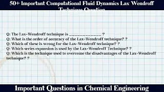 MCQ Questions Computational Fluid Dynamics Lax Wendroff Technique with Answers