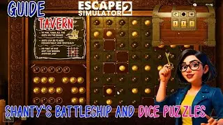 Escape Simulator 2 Tavern Shanty's Battleship and Dice Puzzles