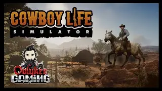 Cowboy Life Simulator - Early Access - Ep.13 - Cow