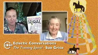 The Training Spiral By  Sue Grice - An Eclectic Conversation