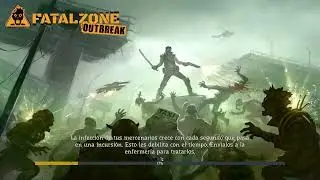 FatalZone Outbreak *2