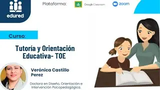 ESTRATEGIAS DE INTERVENCIÓN EN TUTORÍA Y ORIENTACIÓN EDUCATIVA - TOE - SESIÓN 3